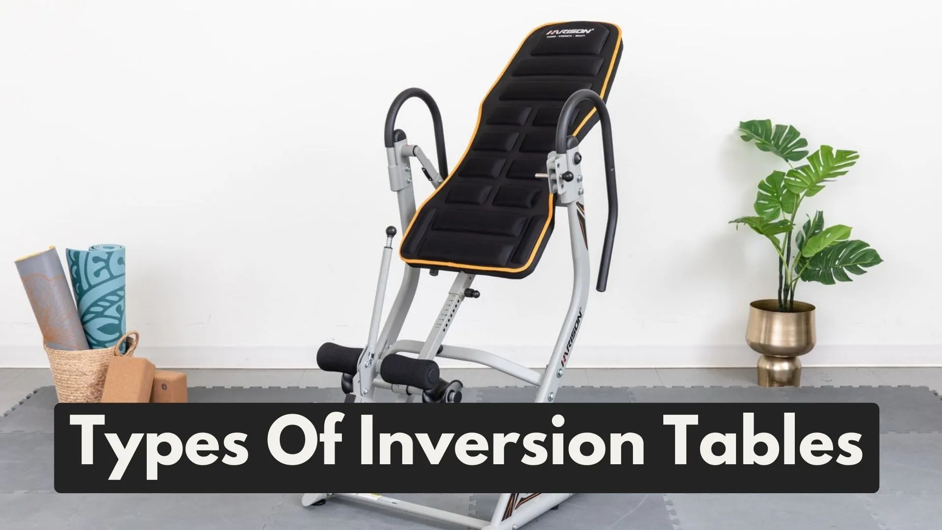 Types of Inversion Tables - Which One To Choose? b Inversiontablehub.com inversion table hub