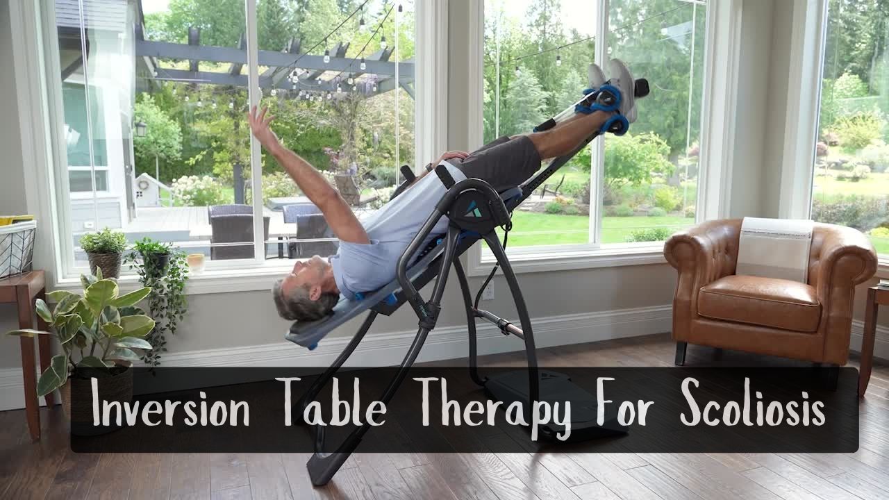 Can an Inversion Table Help With Scoliosis ? By Inversion Table Hub or InversionTablehub.com